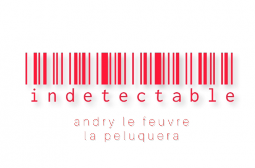 Portada Indetectable Ft. La Peluquera