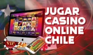 Jugar Casino Online Chile