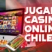 Jugar Casino Online Chile